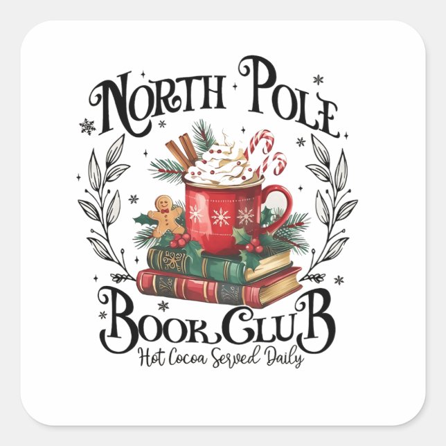 North Pole Book Club Hot Cocoa Christmas  Square Sticker (Front)
