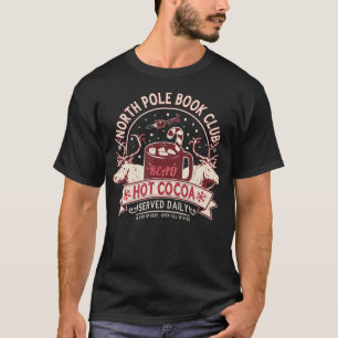 North Pole Book Club Hot Cocoa Reindeer Librarians T-Shirt