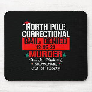 North pole correctional bail denied murder caught  mouse pad