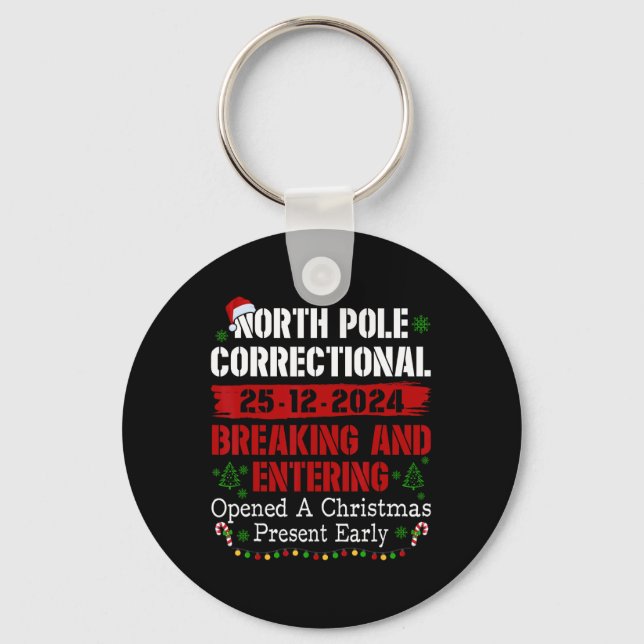 North Pole Correctional Breaking And Entering Open Keychain (Front)