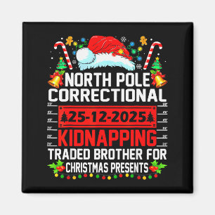 North Pole Correctional Christmas Kidnapping Trade Magnet