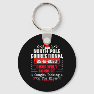 North Pole Correctional Disorderly Conduct Caught Keychain