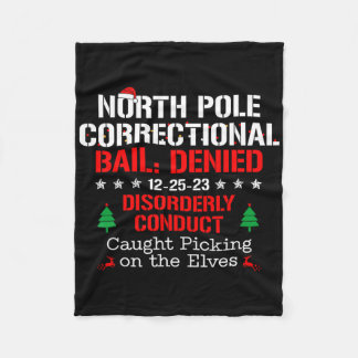 North Pole Correctional Disorderly Conduct Picking Fleece Blanket