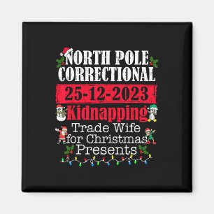North Pole Correctional Kidnapping Traded Wife For Magnet