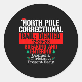 North Pole Correctional Opened Xmas Presents Match Classic Round Sticker