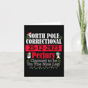 North Pole Correctional Perjury Family Matching Ch Card