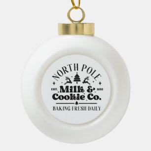 North Pole Milk and Cookies Baking Fresh daily Ceramic Ball Christmas Ornament