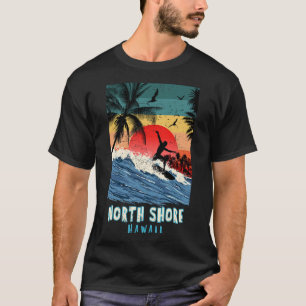 North Shore Hawaii Beach Surfing Vintage Retro Pal T-Shirt