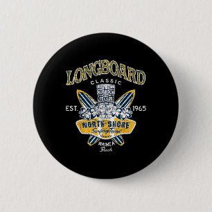 North Shore Hawaii Surfing Team Tee Longboard Clic 2 Inch Round Button