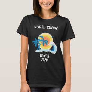 North Shore Hawaii Vacation Surf Beach Family Trip T-Shirt