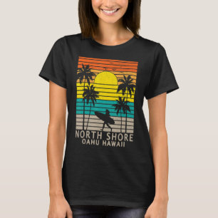 North Shore Oahu Hawaii Surfer Girl Beach Surfing  T-Shirt