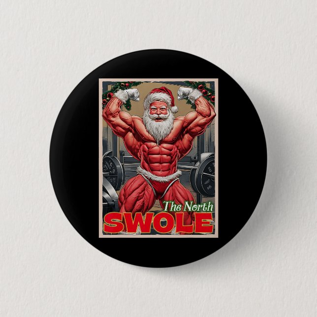 North Swole Funny Muscular Santa Flex Muscle Chris 2 Inch Round Button (Front)