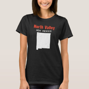 North Valley Usa State America Travel New Mexican  T-Shirt