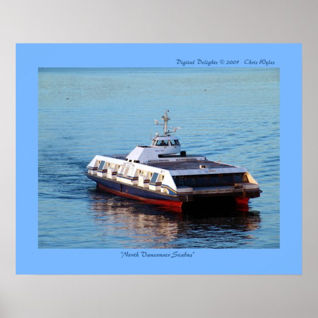 "North Vancouver Seabus" Poster (Front)