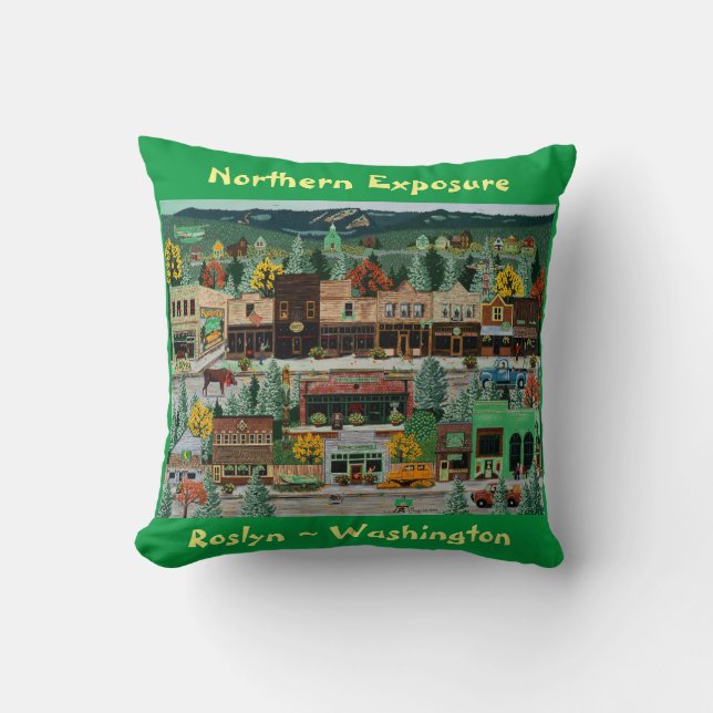"Northern Exposure" ~ Roslyn, Washington Throw Pillow (Front)