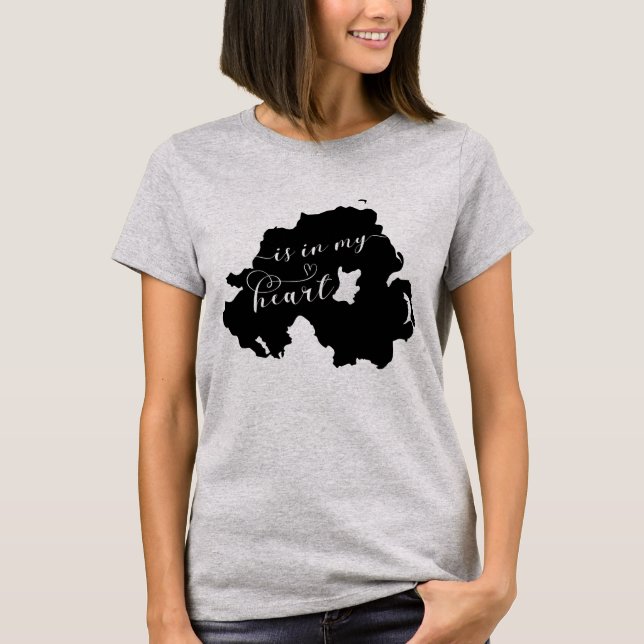 Northern Ireland Is In My Heart T-Shirt (Front)