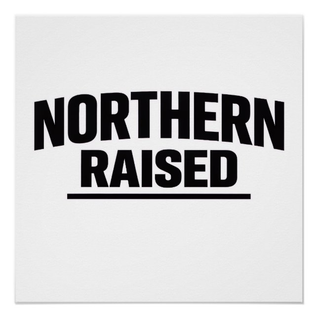 Northern Raised Poster (Devant)