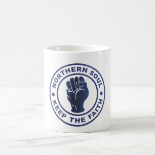 Northern Soul Keep The Faith Slogans & Fist Symbol Coffee Mug