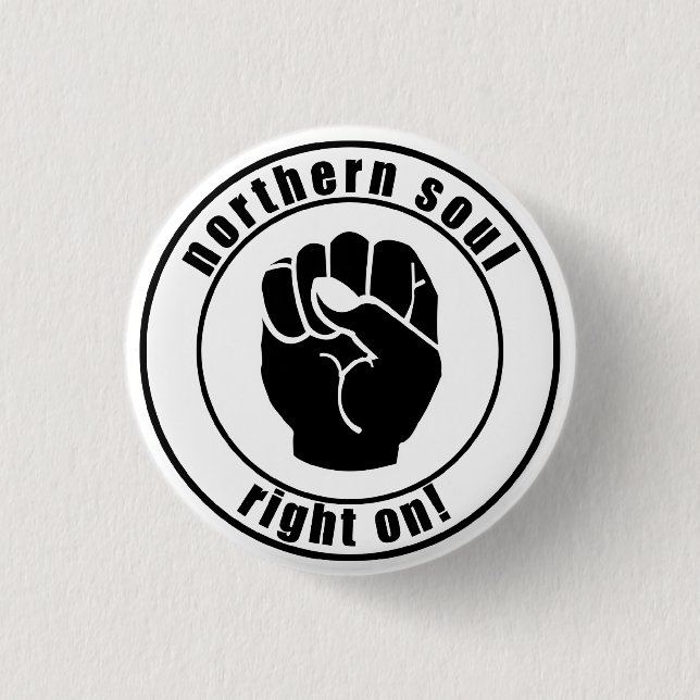 Northern Soul Patch Right On Button (Front)