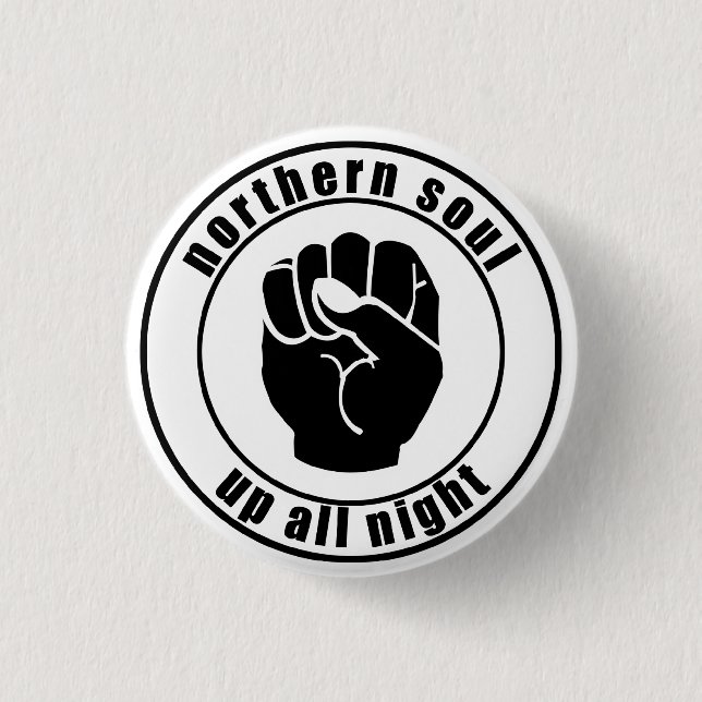 Northern Soul Patch Up All Night Button (Front)