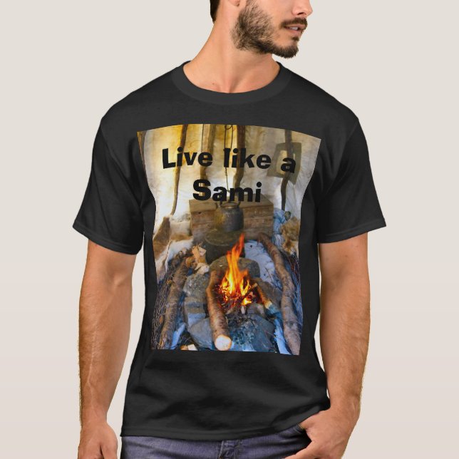 Norway,Live like a Sami T-Shirt (Front)