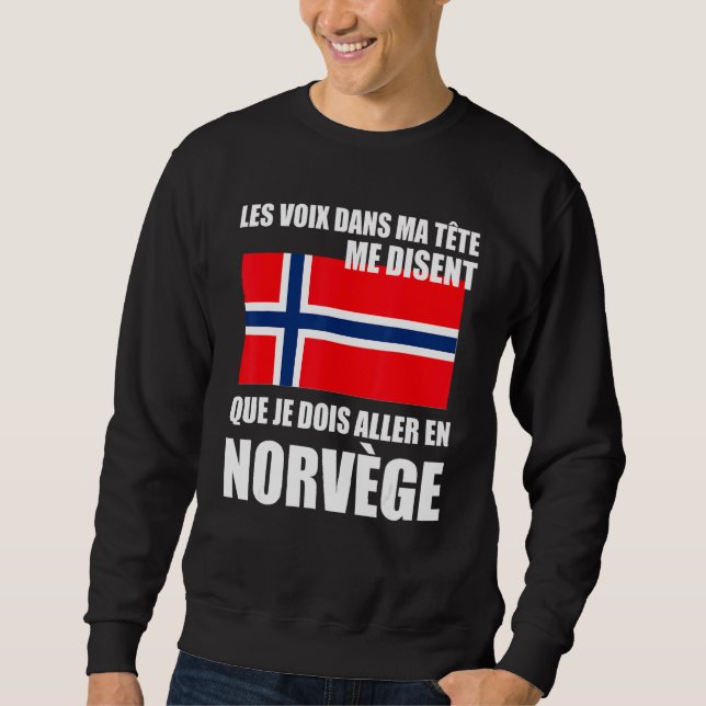 Norway Proverb Norwegian Flag Sweatshirt (Front)