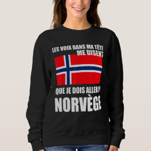 Norway Proverb Norwegian Flag Sweatshirt
