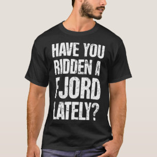 Norwegian Fjord Horseback Riding Fjord T-Shirt