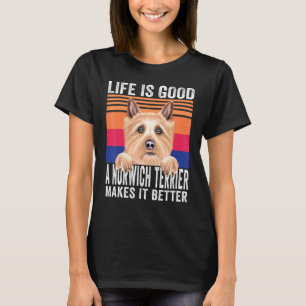 Norwich Terriers Makes Your Life Good Vintage T-Shirt