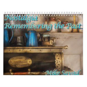 Nostalgia IV - Remembering the Past Calendar