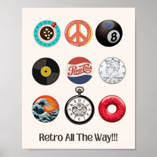 Nostalgic Retro All The Way Pop Culture Poster