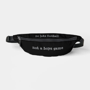 Not A Boys Game  Fanny Pack