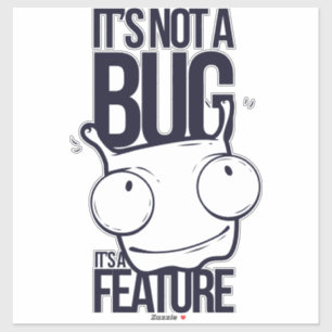Not a bug it is a feature