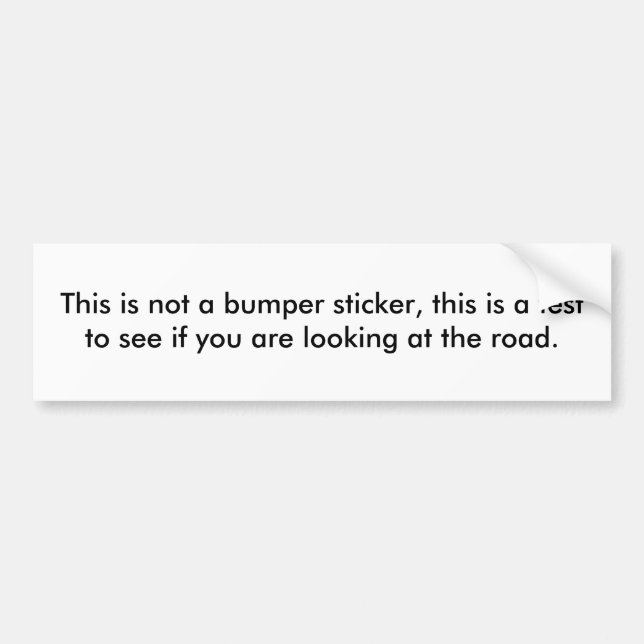 Not a bumper sticker (Front)