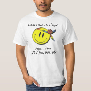 Not a crime to be a hippie T-Shirt