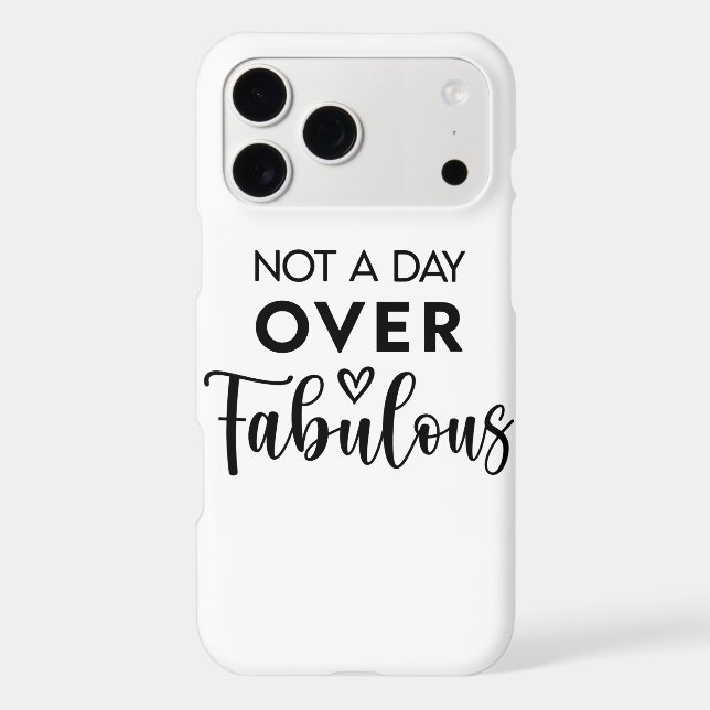 Not a Day Over Fabulous – Funny Birthday Quote (Verso)