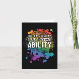 Not A Disability A Different Ability Autism Awaren Card