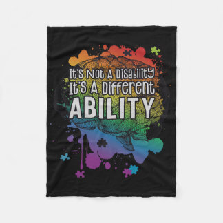 Not A Disability A Different Ability Autism Awaren Fleece Blanket