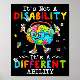 Not a disability a different ability autism suppor poster