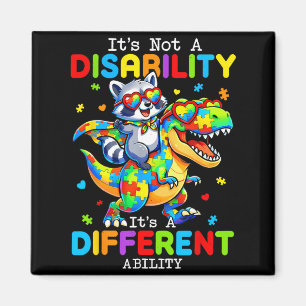 Not A Disability Different Ability for Kids Autism Magnet