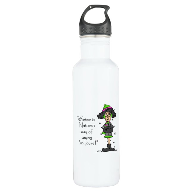 Not a Fan of Winter 710 Ml Water Bottle (Front)