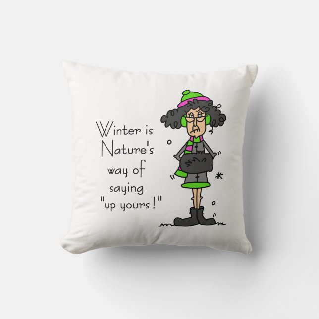 Not a Fan of Winter Throw Pillow (Front)