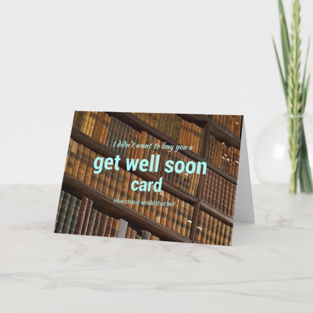 Not a Get Well Card (Front)