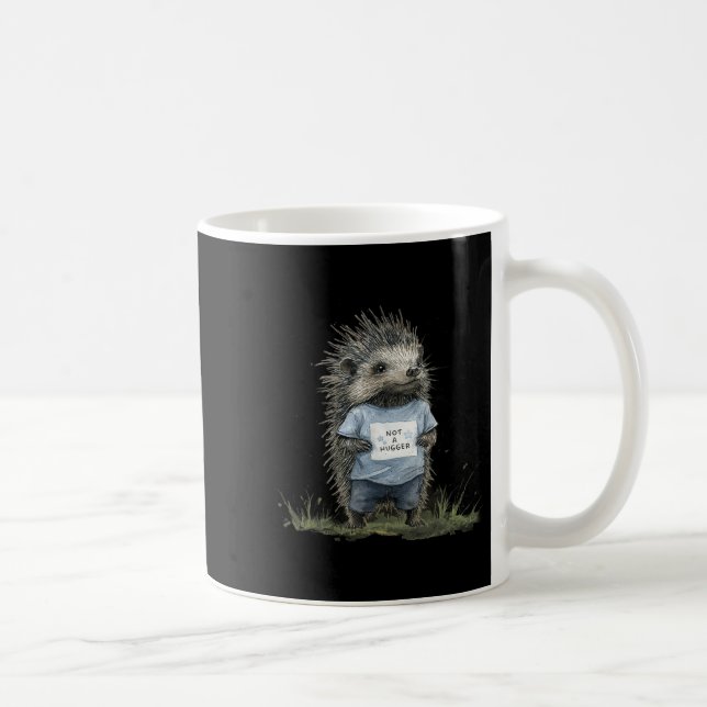 Not A Hugger Hedgehog  Coffee Mug (Right)