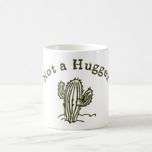 Not A Hugger Mug Gift