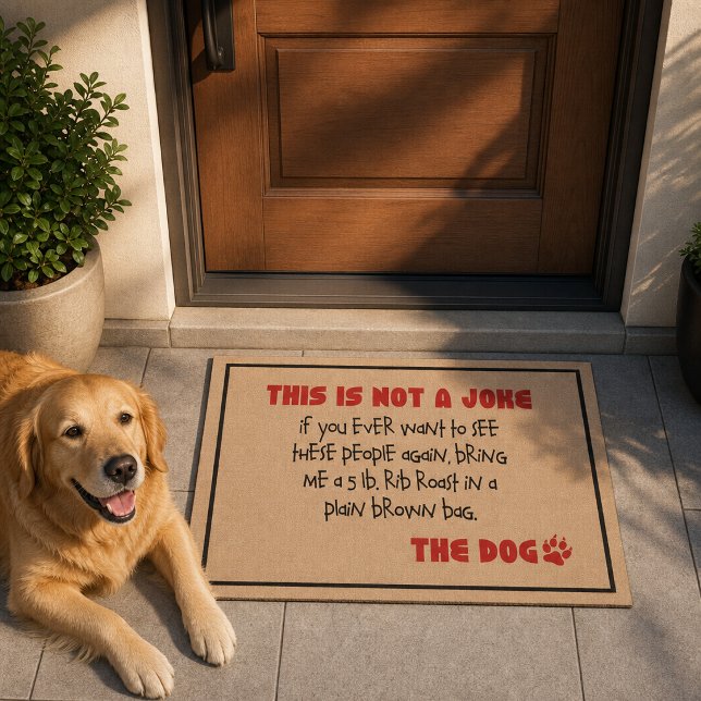 Not A Joke - The Dog Doormat (Creator Uploaded)