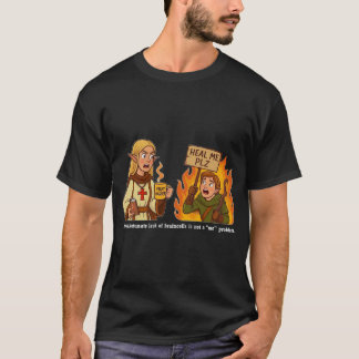 "Not a Me Problem" Funny Cleric RPG T-Shirt