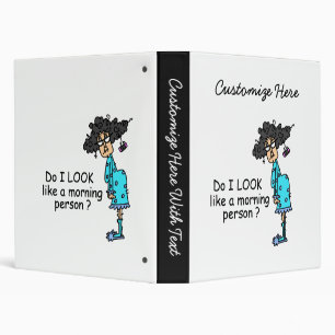 Not A Morning Person Binder