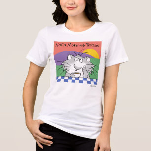 NOT A MORNING PERSON by Sandra Boynton Tri-Blend Shirt