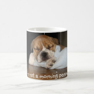 Not a morning person! coffee mug